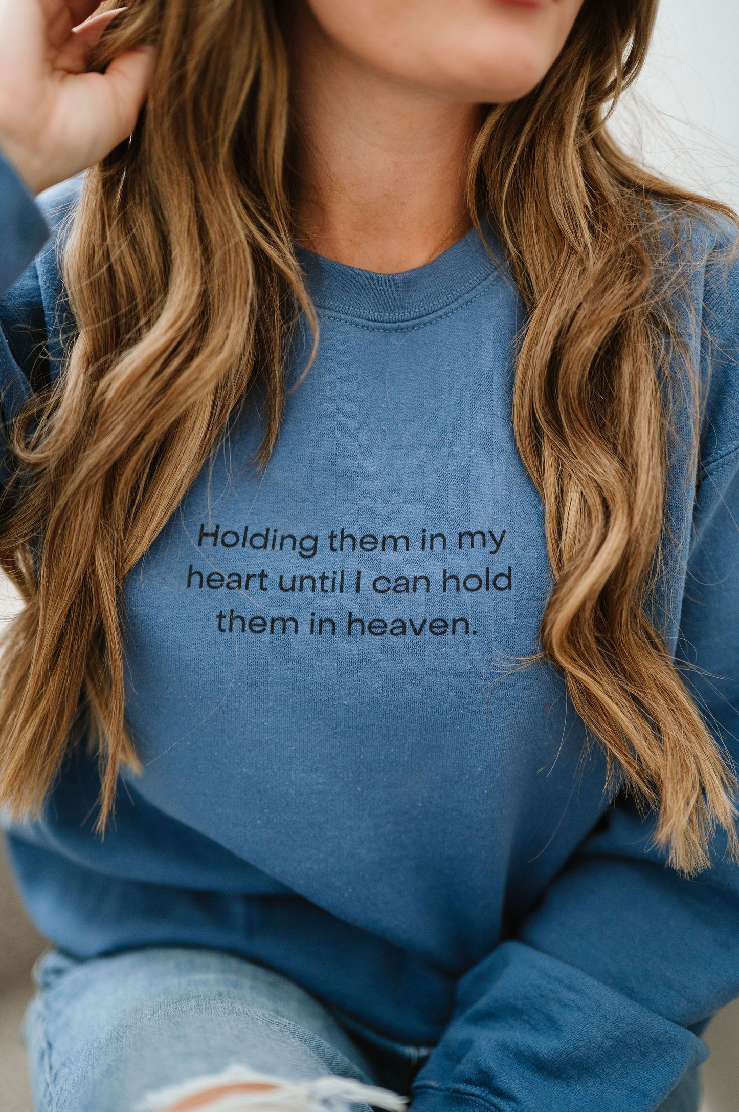 Holding THEM In My Heart - Unisex Sweatshirt